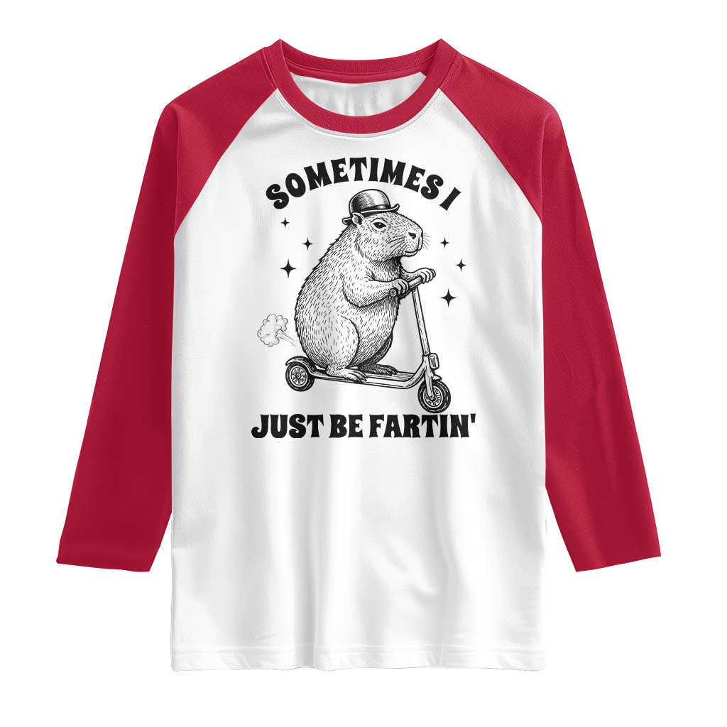 Funny Groundhog Scooter Raglan Shirt Sometimes I Just Be Fartin TS14 White Red Print Your Wear