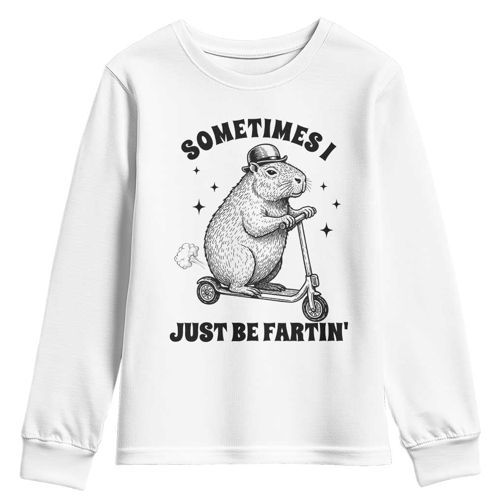 Funny Groundhog Scooter Youth Sweatshirt Sometimes I Just Be Fartin TS14 White Print Your Wear