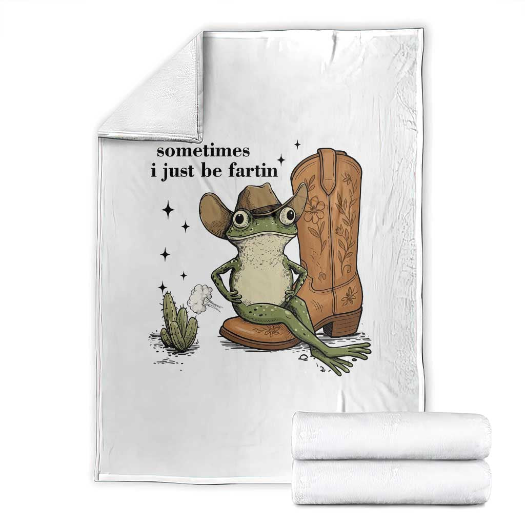 Funny Cowboy Frog Throw Blanket Sometimes I Just Be Fartin TS14 White Print Your Wear