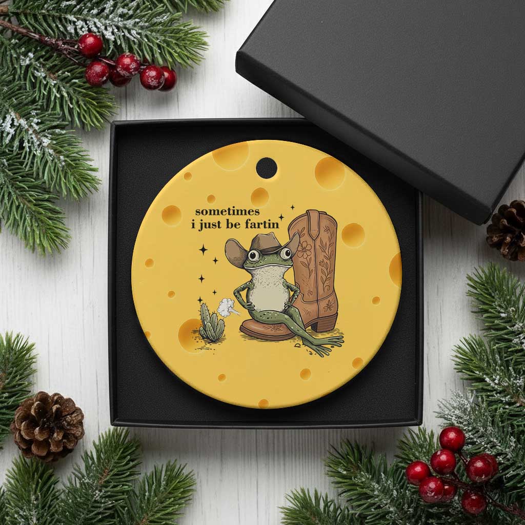 Funny Cowboy Frog Ceramic Ornament Sometimes I Just Be Fartin TS14 1pc Yellow Cheese Print Your Wear