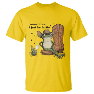 Funny Cowboy Frog T Shirt Sometimes I Just Be Fartin TS14 Daisy Print Your Wear