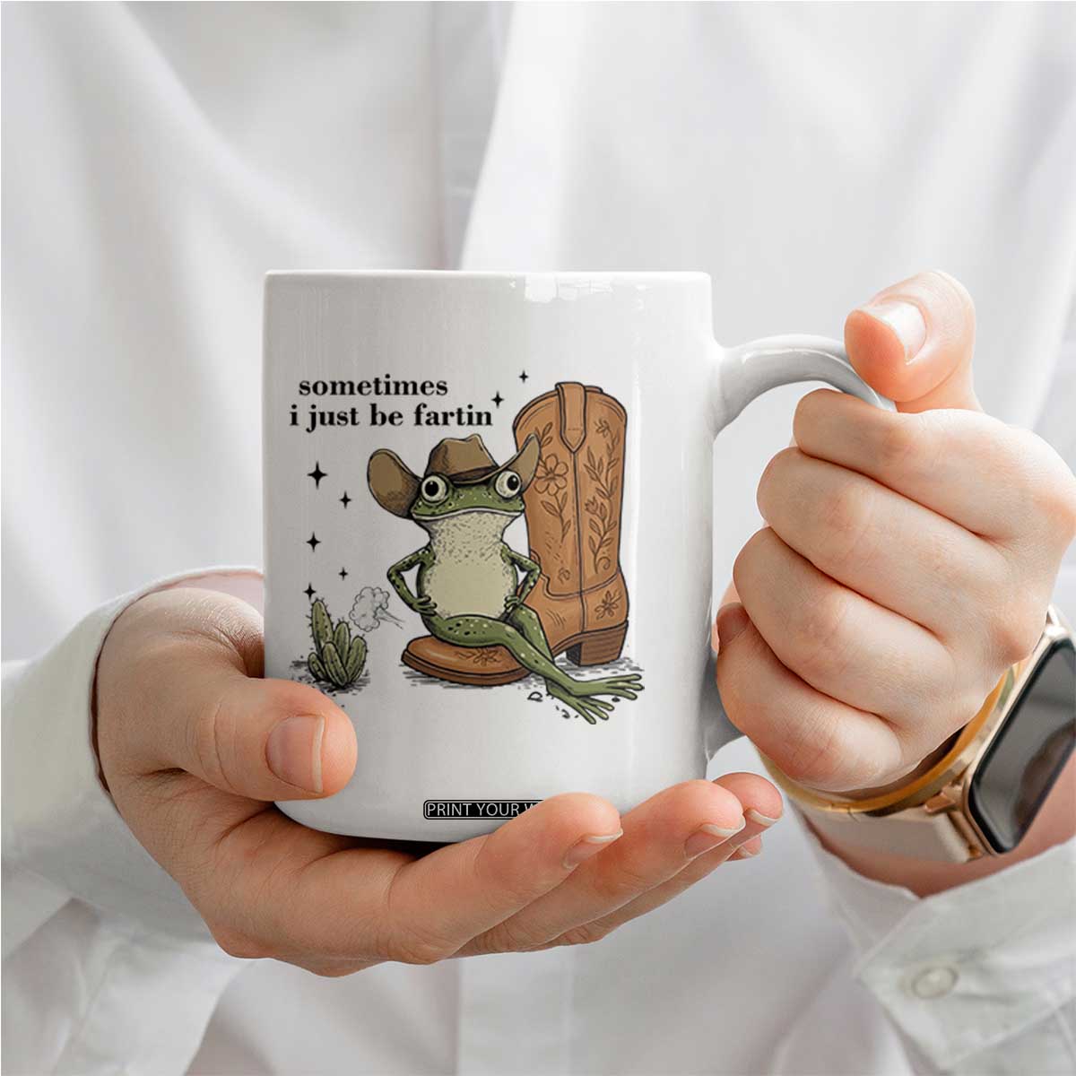 Funny Cowboy Frog Coffee Mug Sometimes I Just Be Fartin TS14 Print Your Wear