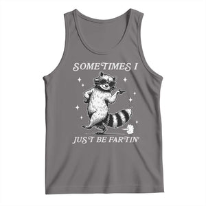 Sometimes I Just Be Fartin Tank Top Funny Raccoon Meme TS14 Deep Heather Print Your Wear