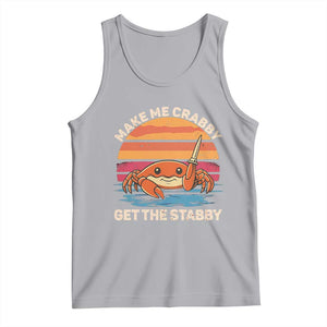Funny Crab Meme Y2K Tank Top Make Me Crabby Get The Stabby TS14 Athletic Heather Print Your Wear