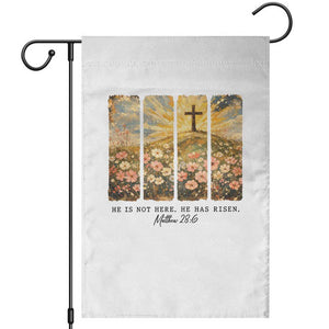 He Is Not Here He Is Risen Garden Flag Christian Easter Bible Verse TS14 White Print Your Wear