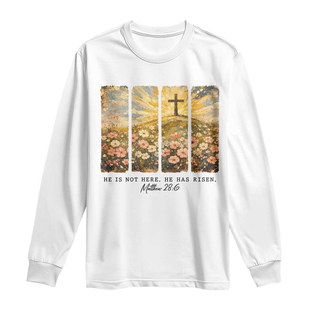 He Is Not Here He Is Risen Long Sleeve Shirt Christian Easter Bible Verse TS14 White Print Your Wear