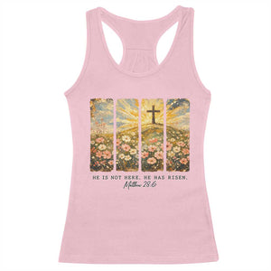 He Is Not Here He Is Risen Racerback Tank Top Christian Easter Bible Verse TS14 Light Pink Print Your Wear