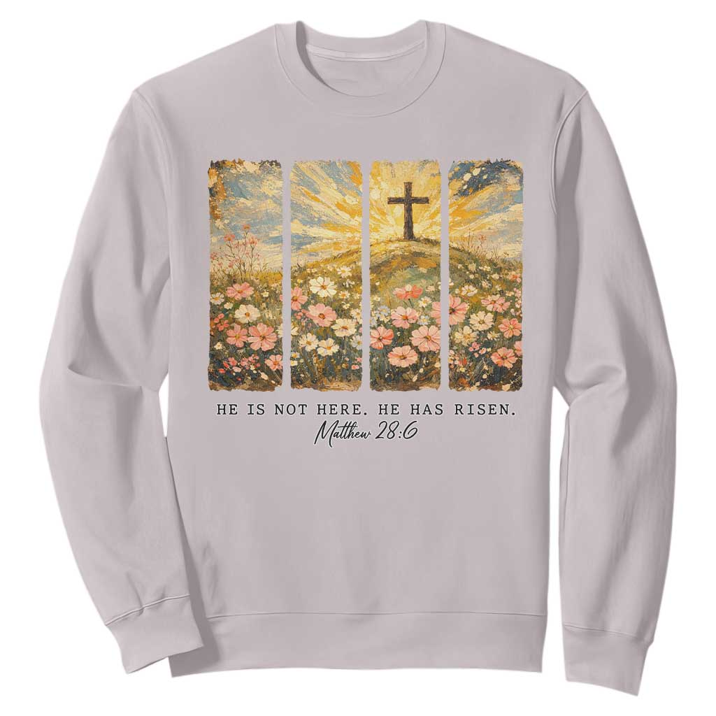 He Is Not Here He Is Risen Sweatshirt Christian Easter Bible Verse TS14 Ice Gray Print Your Wear