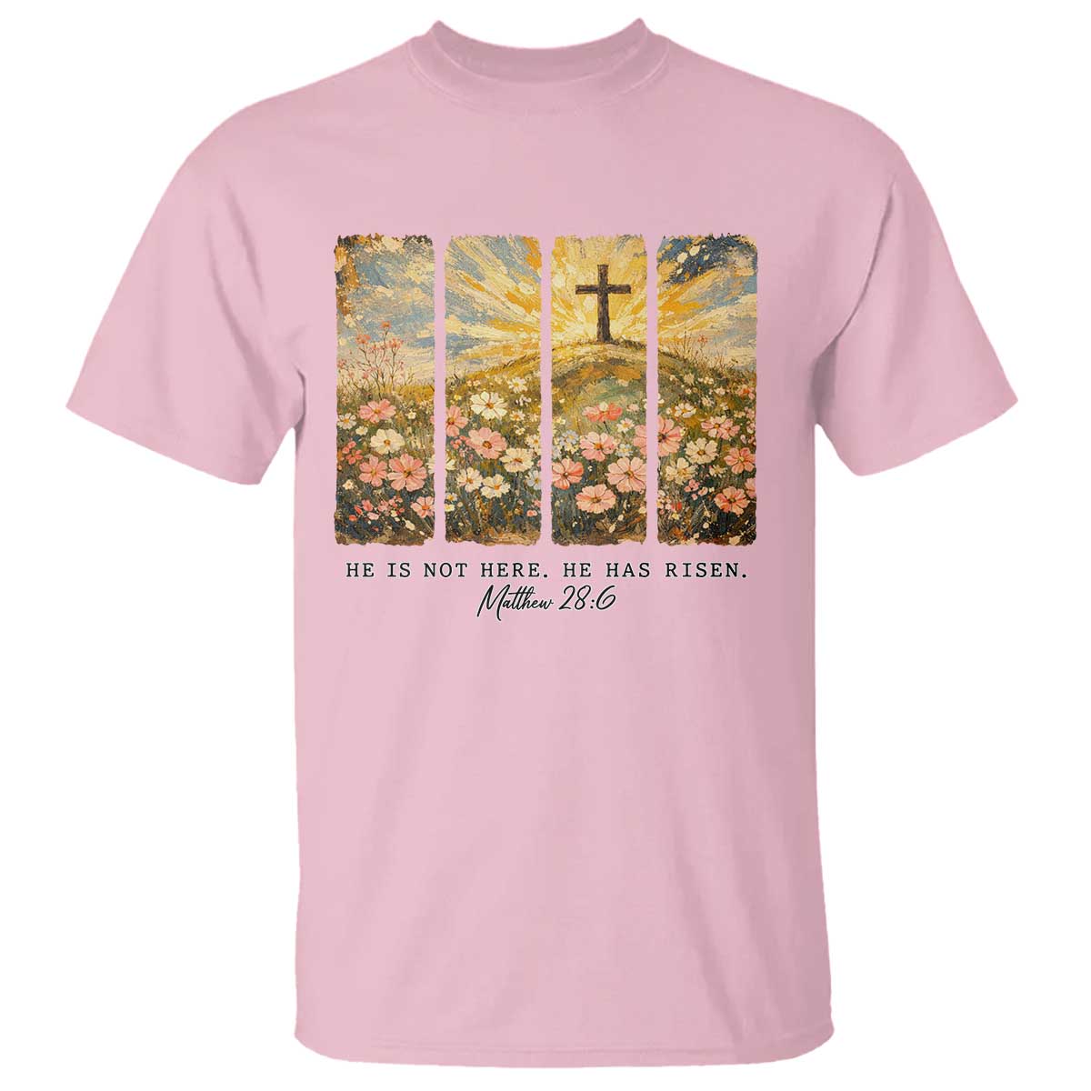 He Is Not Here He Is Risen T Shirt Christian Easter Bible Verse TS14 Light Pink Print Your Wear