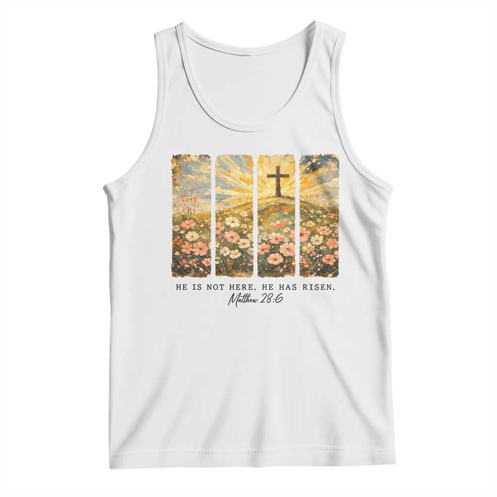 He Is Not Here He Is Risen Tank Top Christian Easter Bible Verse TS14 White Print Your Wear