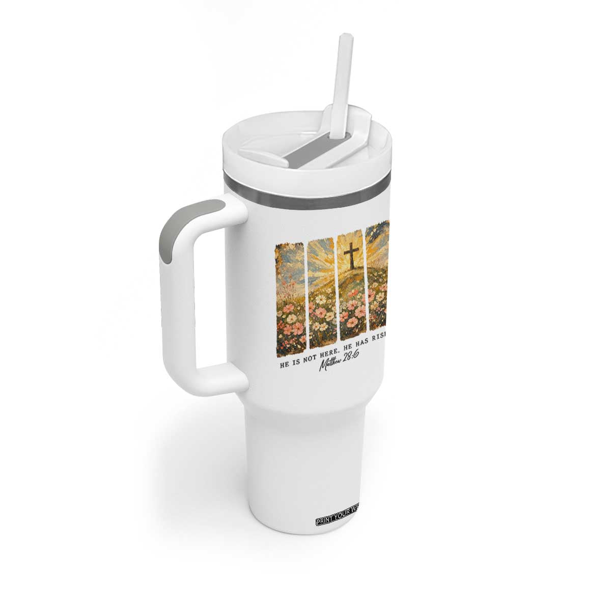 He Is Not Here He Is Risen Tumbler With Handle Christian Easter Bible Verse TS14 Print Your Wear