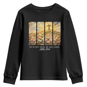 He Is Not Here He Is Risen Youth Sweatshirt Christian Easter Bible Verse TS14 Black Print Your Wear