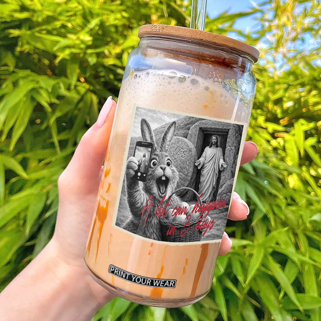 Funny Easter Jesus Glass Can Christian Jesus Come Back Bunny Selfie TS14 Black Print Your Wear