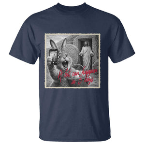 Funny Easter Jesus T Shirt Christian Jesus Come Back Bunny Selfie TS14 Navy Print Your Wear