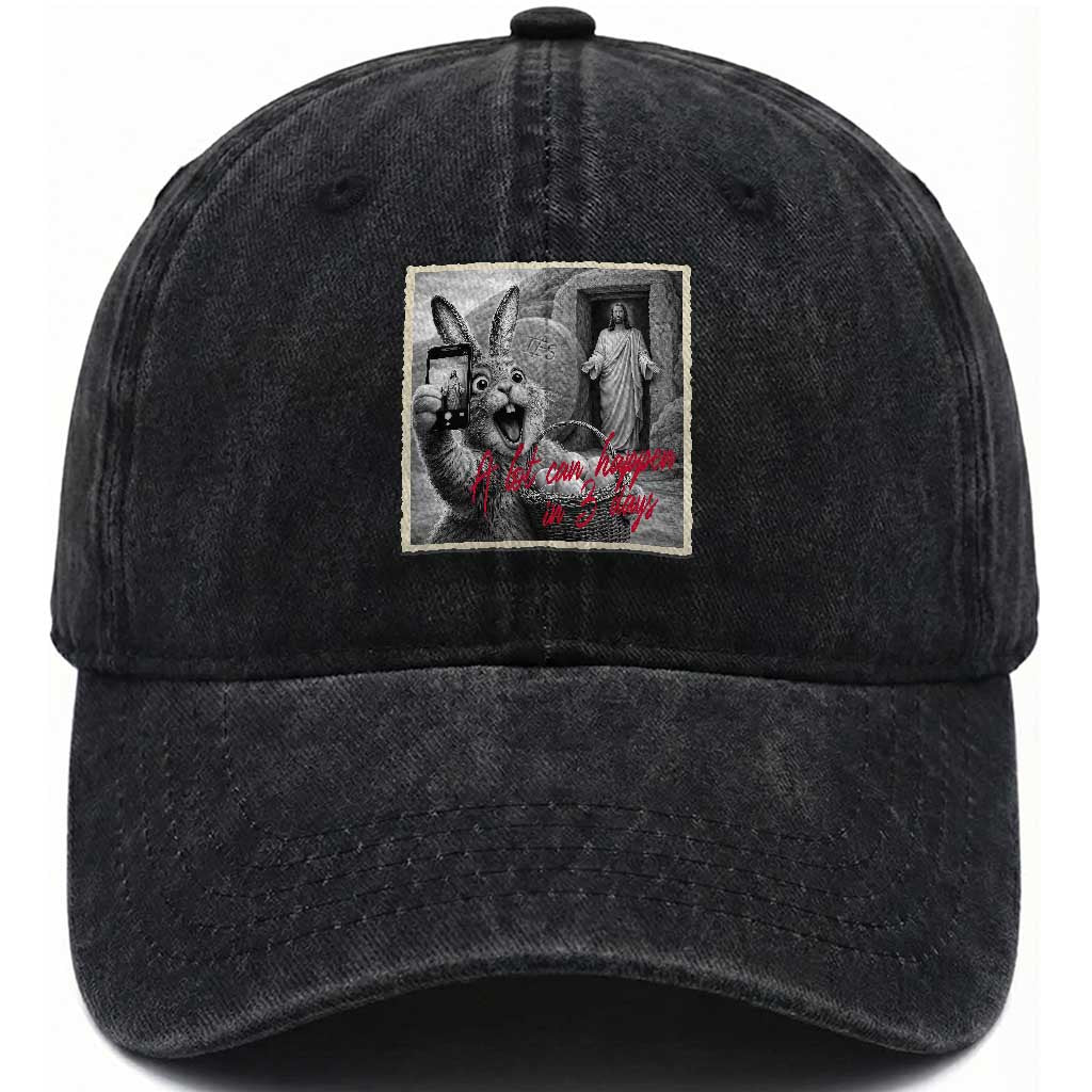 Funny Easter Jesus Washed Cotton Baseball Cap Christian Jesus Come Back Bunny Selfie TS14 Washed Cap Universal Fit Black Print Your Wear