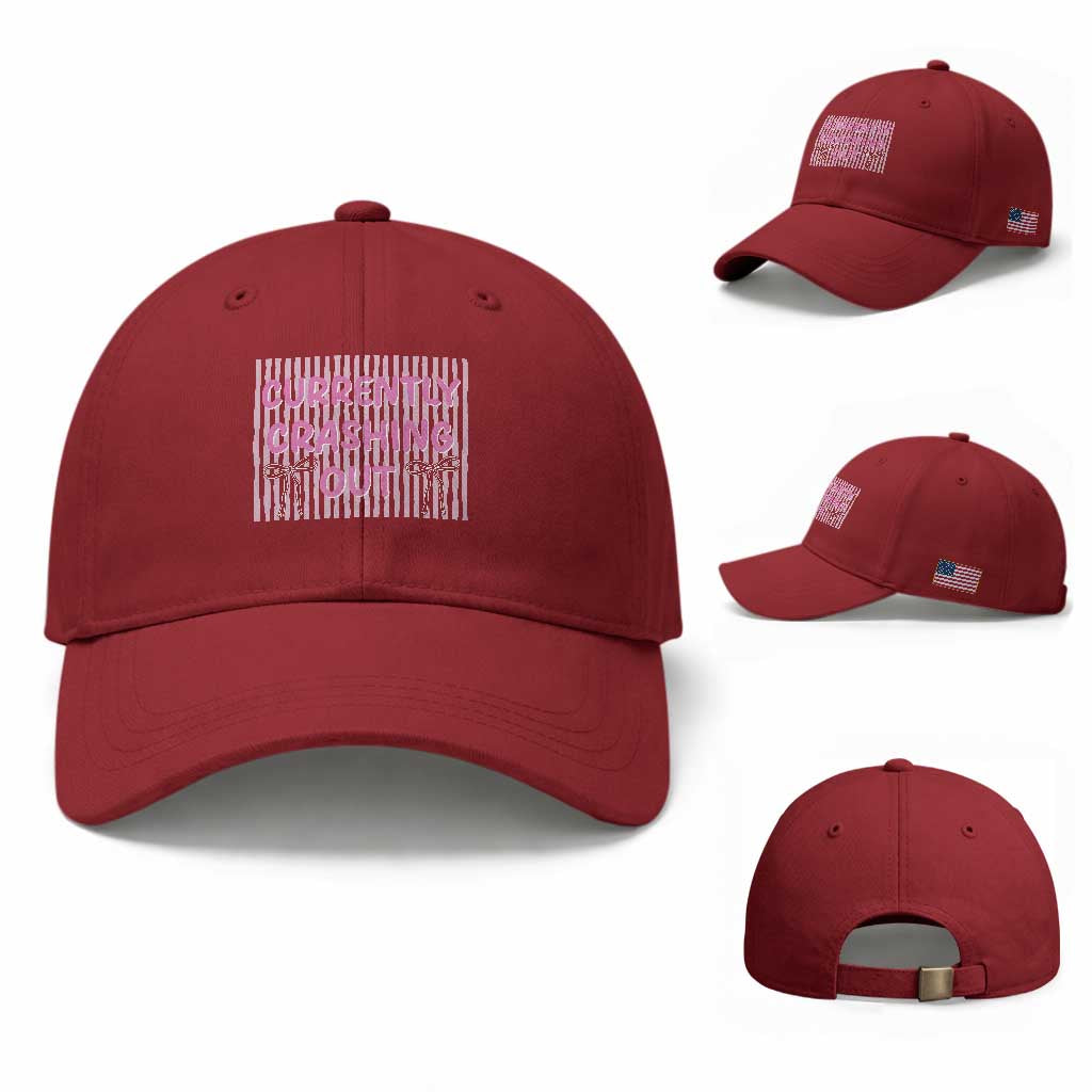 Currently Crashing Out Baseball Cap Coquette Pink Bow Sarcastic Funny Quote TS14 Baseball Cap Universal Fit Cherry Red Print Your Wear