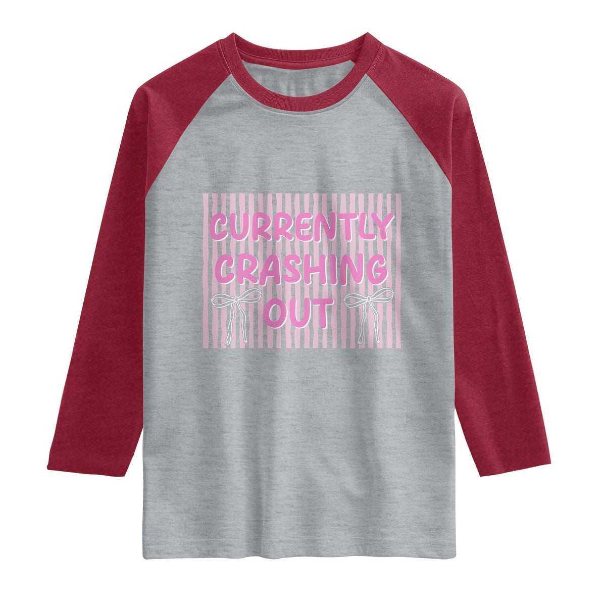 Currently Crashing Out Raglan Shirt Coquette Pink Bow Sarcastic Funny Quote TS14 Heather Gray Heather Red Print Your Wear