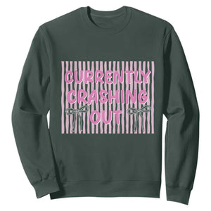 Currently Crashing Out Sweatshirt Coquette Pink Bow Sarcastic Funny Quote TS14 Dark Forest Green Print Your Wear
