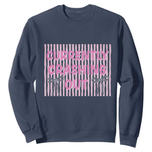 Currently Crashing Out Sweatshirt Coquette Pink Bow Sarcastic Funny Quote TS14 Navy Print Your Wear