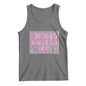 Currently Crashing Out Tank Top Coquette Pink Bow Sarcastic Funny Quote TS14 Black Heather Print Your Wear