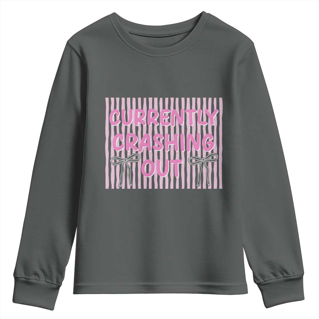 Currently Crashing Out Youth Sweatshirt Coquette Pink Bow Sarcastic Funny Quote TS14 Dark Heather Print Your Wear