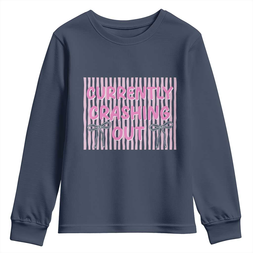 Currently Crashing Out Youth Sweatshirt Coquette Pink Bow Sarcastic Funny Quote TS14 Navy Print Your Wear