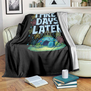 3 Days Later Throw Blanket Funny Easter Christian TS14 Print Your Wear