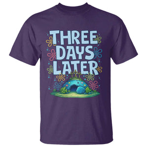 3 Days Later T Shirt Funny Easter Christian TS14 Purple Print Your Wear