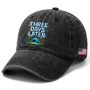 3 Days Later Washed Cotton Baseball Cap Funny Easter Christian TS14 Print Your Wear
