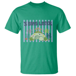 3 Days Later T Shirt Funny Easter Christian Faith Meme TS14 Irish Green Print Your Wear