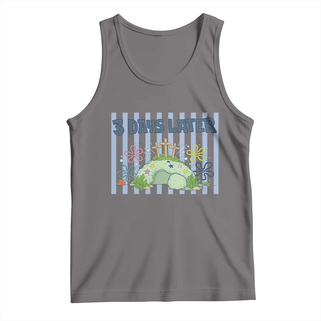 3 Days Later Tank Top Funny Easter Christian Faith Meme TS14 Deep Heather Print Your Wear
