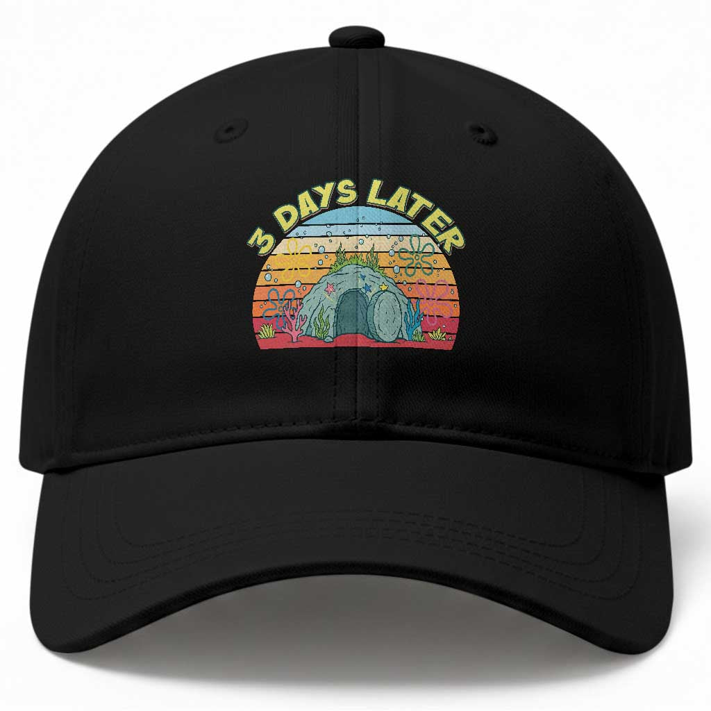 3 Days Later Christian Resurrection Baseball Cap Funny Easter Jesus Meme TS14 Print Your Wear
