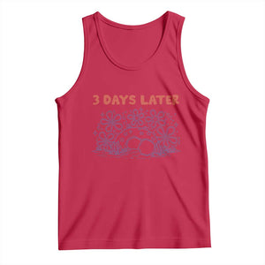 3 Days Later Tank Top Funny Easter Jesus Christian Meme TS14 Red Print Your Wear