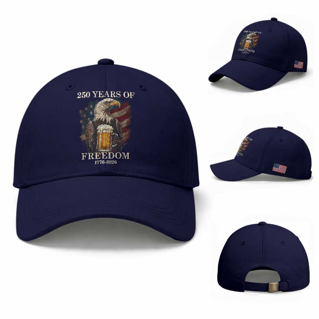 250 Years Of Freedom Baseball Cap Bald Eagle Drinking Beer American Flag TS14 Baseball Cap Universal Fit Dark Blue Print Your Wear