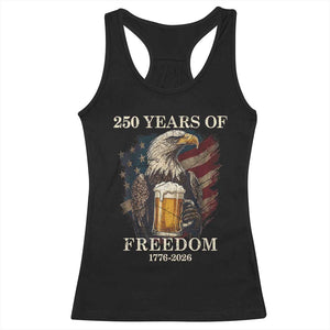 250 Years Of Freedom Racerback Tank Top Bald Eagle Drinking Beer American Flag TS14 Black Print Your Wear
