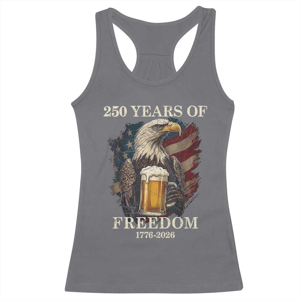 250 Years Of Freedom Racerback Tank Top Bald Eagle Drinking Beer American Flag TS14 Charcoal Print Your Wear