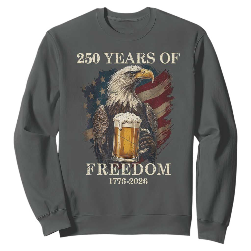250 Years Of Freedom Sweatshirt Bald Eagle Drinking Beer American Flag TS14 Dark Heather Print Your Wear
