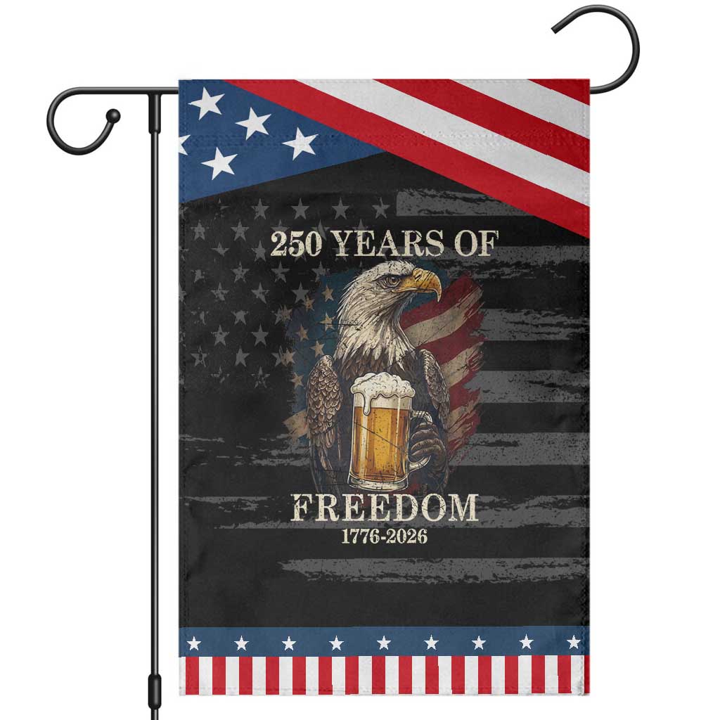 250 Years Of Freedom Patriotic Garden Flag Bald Eagle Drinking Beer American Flag TS14 Distressed Black Blue Print Your Wear