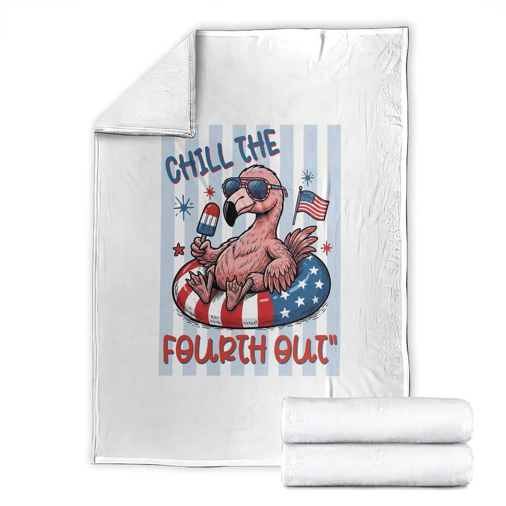 Chill The Fourth Out Throw Blanket Flamerica Flamingo 4th Of July TS14 White Print Your Wear