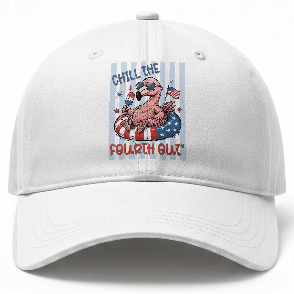 Chill The Fourth Out Baseball Cap Flamerica Flamingo 4th Of July TS14 Print Your Wear
