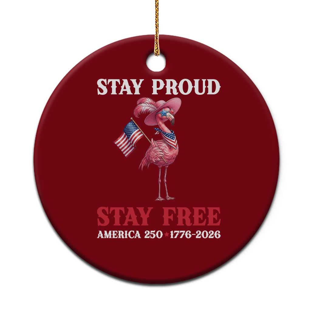 250 Years Anniversary Ceramic Ornament Flamingo 4Th Of July Patriotic USA Independence Flamerica TS14 1pc Red Print Your Wear