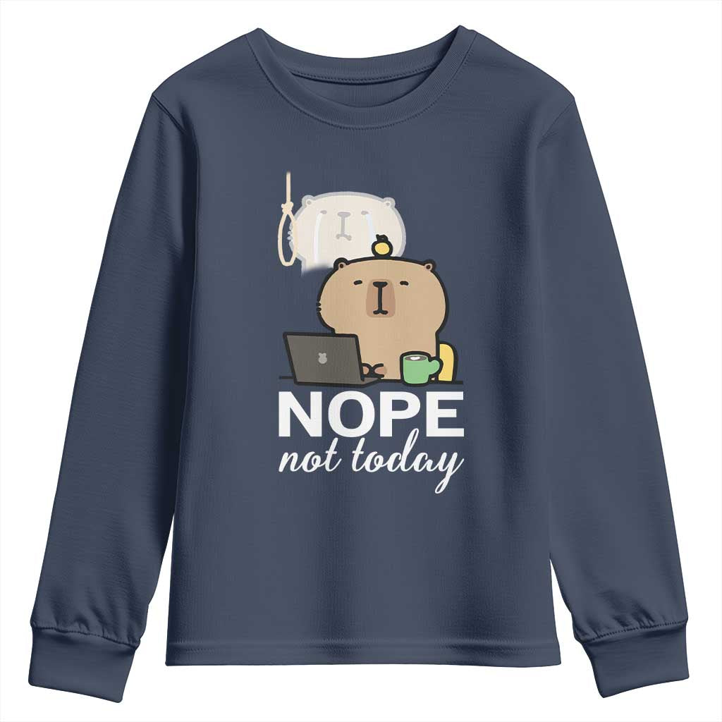 Nope Not Today Youth Sweatshirt Funny Lazy Capybara Meme TS14 Navy Print Your Wear