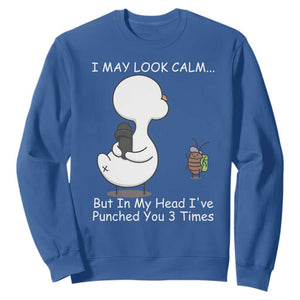 Duck Sarcastic Farm Sweatshirt In My Head I Have Pecked You 3 Times TS14 Royal Blue Print Your Wear