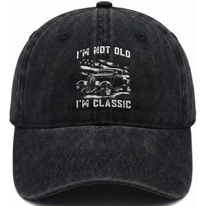 I'm Not Old I'm Classic Washed Cotton Baseball Cap 1932 American Classic Hot Rod TS14 Print Your Wear