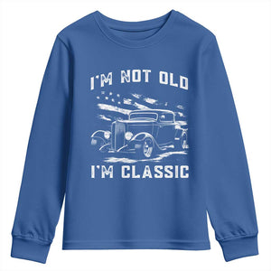 I'm Not Old I'm Classic Youth Sweatshirt 1932 American Classic Hotrod TS14 Royal Blue Print Your Wear