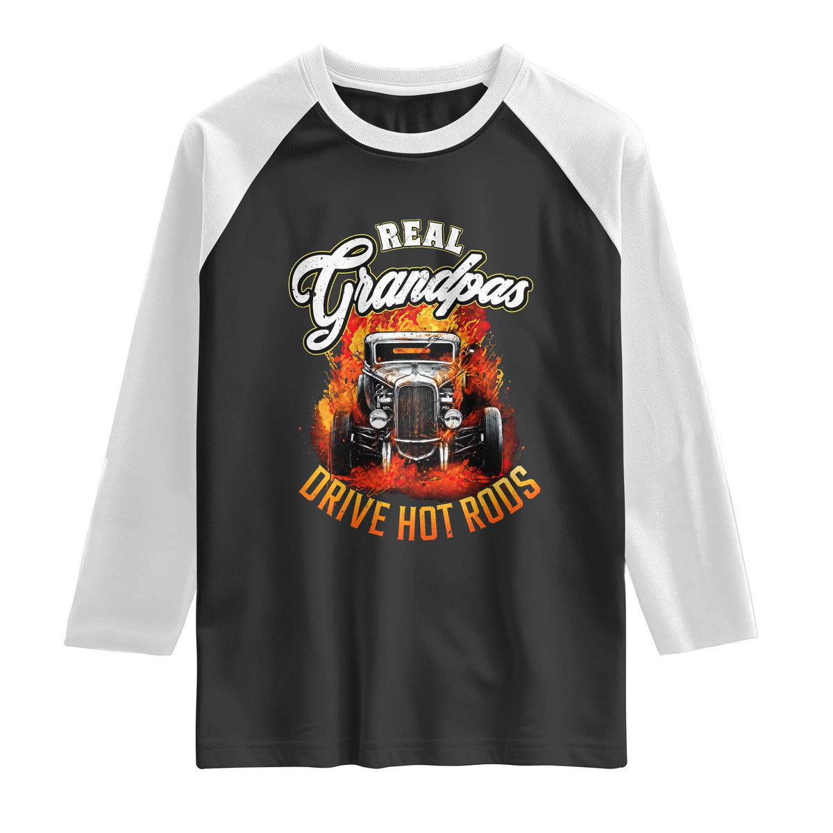 Real Grandpas Drive Hotrods Raglan Shirt Vintage 1932 Hotrod TS14 Black White Print Your Wear