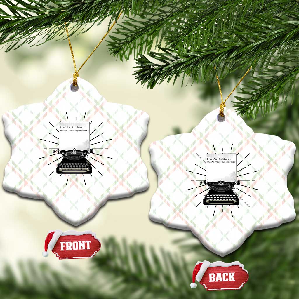 Funny Typewriter Ceramic Ornament I Am An Author What Is Your Superpower TS14 Print Your Wear