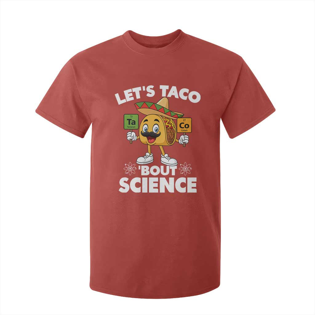 Funny Science Taco Pun T Shirt For Kid Let Is Taco Bout Science TS14 Red Print Your Wear
