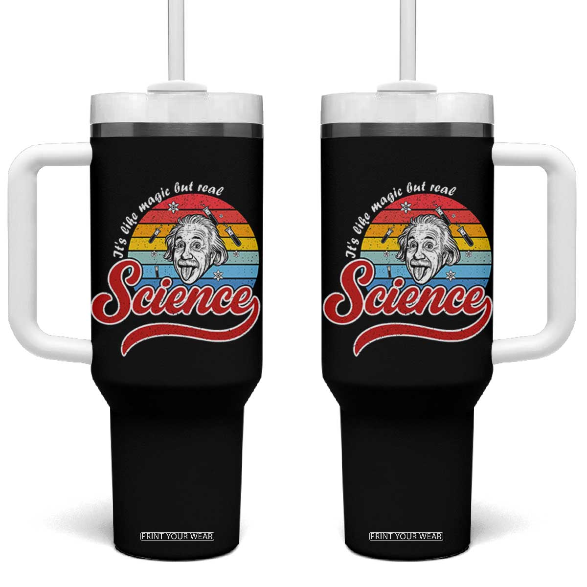 Science It Is Like Magic But Real Tumbler With Handle Funny Science Teacher TS14 One Size: 40 oz Black Print Your Wear