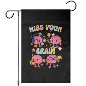 Kiss Your Brain Garden Flag Funny Teacher TS14 Black Print Your Wear